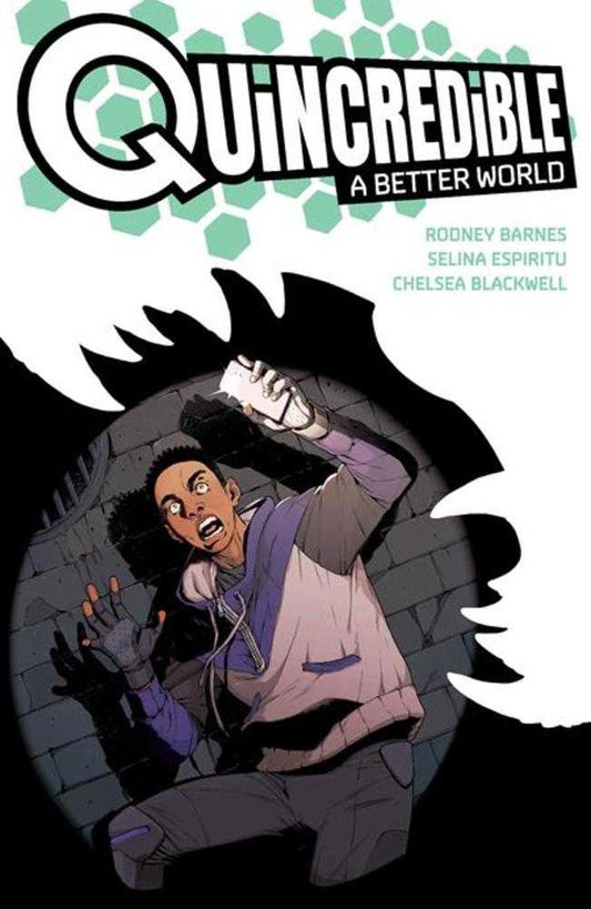 Quincredible A Better World TPB