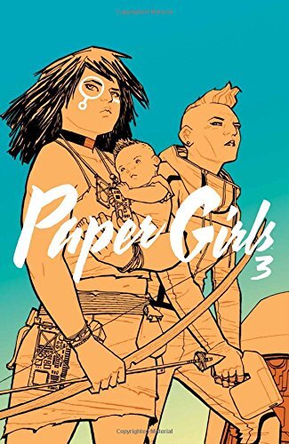 PAPER GIRLS VOL 3