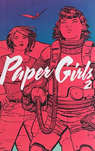 PAPER GIRLS TP VOL 2