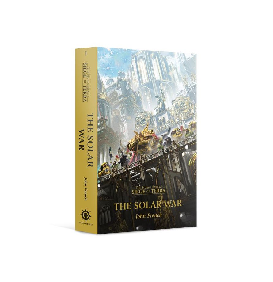 Siege of Terra: The Solar War PB