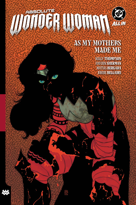 Absolute Wonder Woman Volume. 2: As My Mothers Made Me TPB