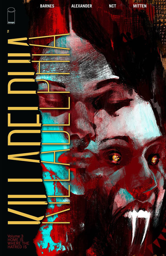 Killadelphia Vol 3 TPB