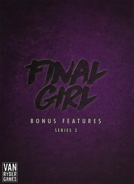 Final Girl Series 3 Bonus Features Box