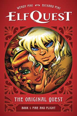 Elf Quest The Original Quest Book One: Fire And Flight
